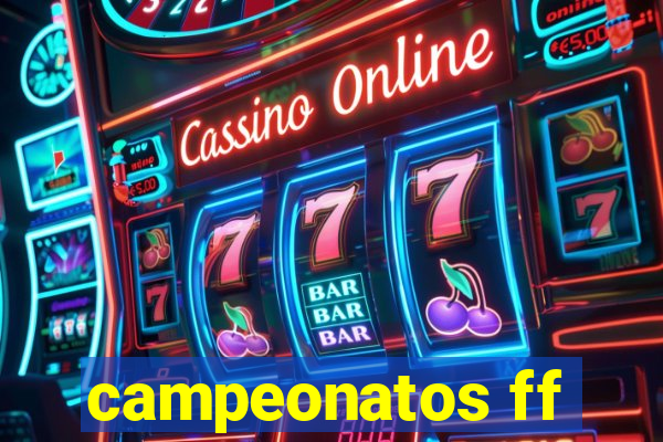 campeonatos ff